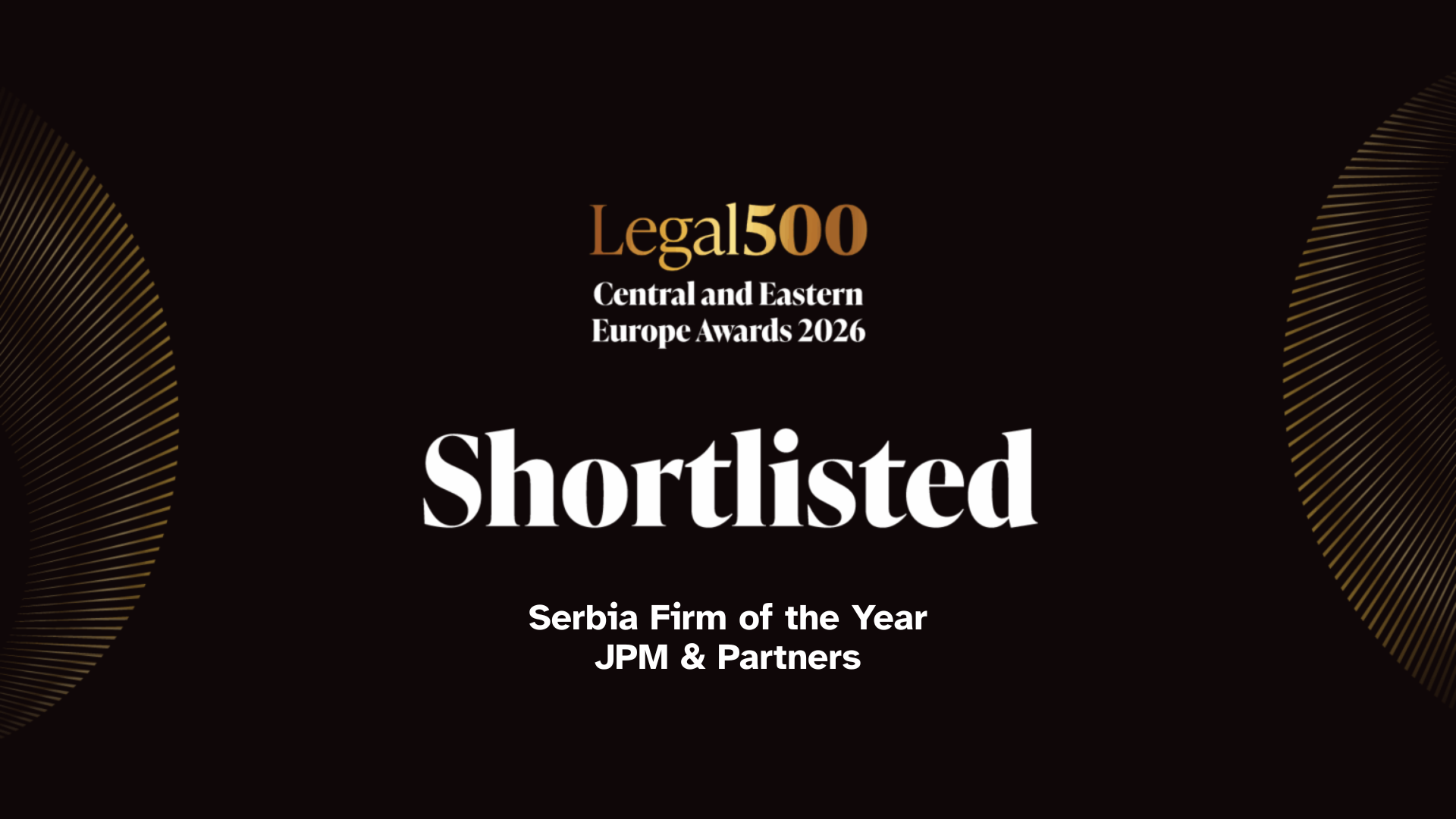 Banner announcing Legal 500 Central and Eastern Europe Awards 2026; shows the word 'Shortlisted' and 'Serbia Firm of the Year JPM & Partners'