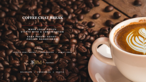 Event banner for 'COFFEE CHAT BREAK' with a white cup of coffee on the right and a coffee-bean background; includes Belgrade, Podgorica, Skopje.